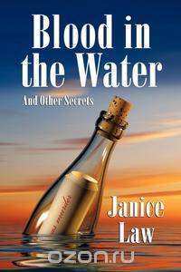 Blood in the Water and Other Secrets