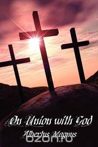On Union with God