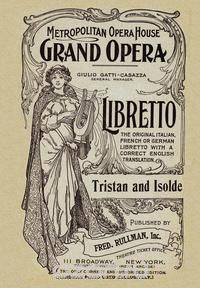 Tristan and Isolde