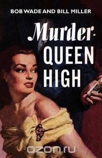 Murder - Queen High