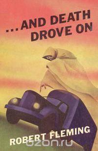 And Death Drove on