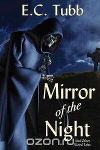 Mirror of the Night and Other Weird Tales