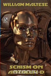 Schism on Antheer-D (Gods & Frauds #1) / Schism on Bnth (Gods & Frauds #2) (Wildside Double #18)