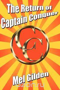 The Return of Captain Conquer