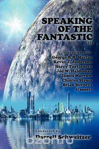 Speaking of the Fantastic III