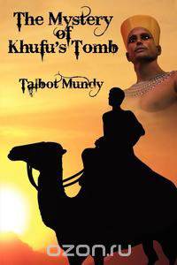 The Mystery of Khufu