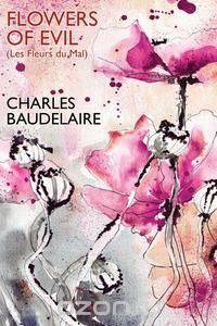 Flowers of Evil (Les Fleurs du Mal)