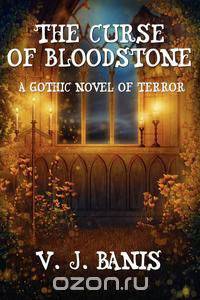 The Curse of Bloodstone