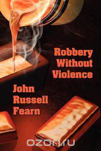 Robbery Without Violence
