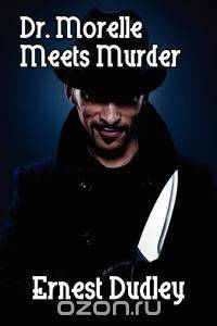 Dr. Morelle Meets Murder