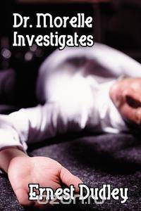 Dr. Morelle Investigates