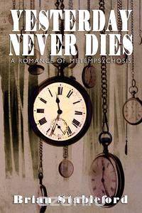Yesterday Never Dies