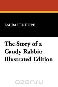 The Story of a Candy Rabbit