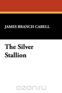 The Silver Stallion