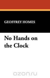 No Hands on the Clock