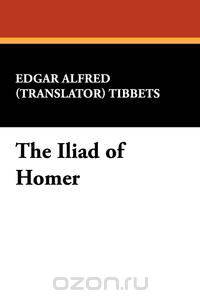 The Iliad of Homer