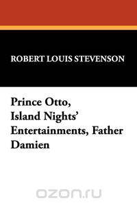 Prince Otto, Island Nights