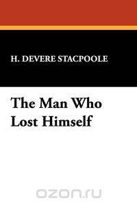 The Man Who Lost Himself
