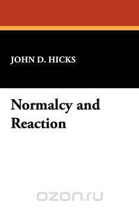 Normalcy and Reaction