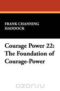 Courage Power 22