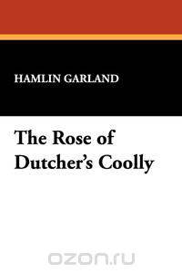 The Rose of Dutcher