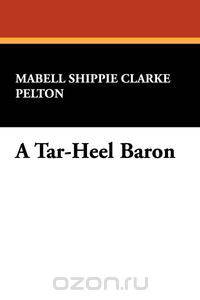 A Tar-Heel Baron