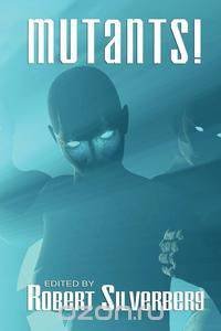 Mutants