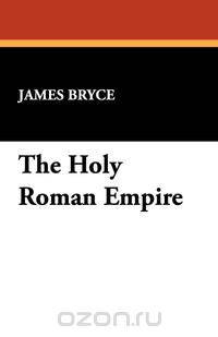 The Holy Roman Empire