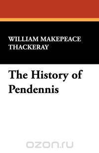 The History of Pendennis