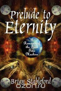 Prelude to Eternity