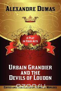 Urbain Grandier and the Devils of Loudon