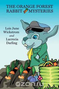 The Orange Forest Rabbit Mysteries