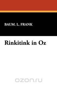 Rinkitink in Oz