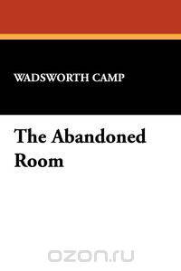 The Abandoned Room