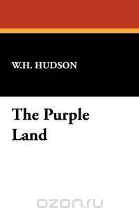 The Purple Land