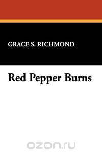 Red Pepper Burns