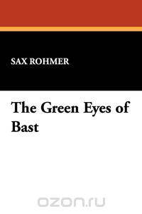 The Green Eyes of Bast
