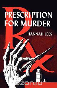 Prescription for Murder