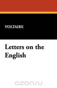 Letters on the English