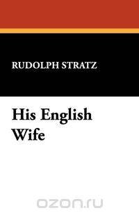 His English Wife