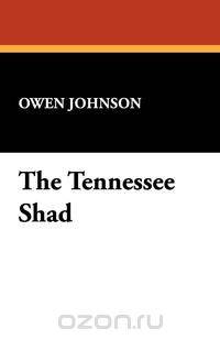 The Tennessee Shad