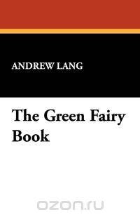 The Green Fairy Book