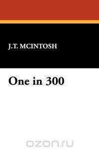 One in 300
