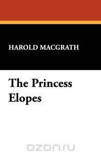 The Princess Elopes