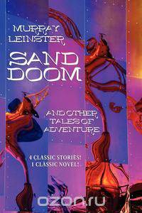 Sand Doom and Other Tales of Adventure