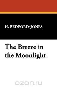 The Breeze in the Moonlight