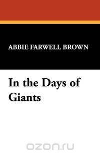 In the Days of Giants