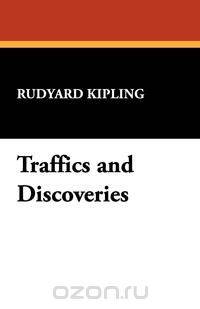 Traffics and Discoveries