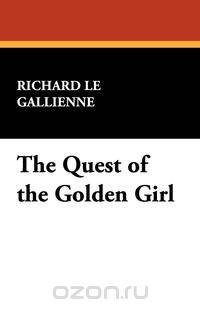 The Quest of the Golden Girl