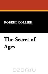 The Secret of Ages